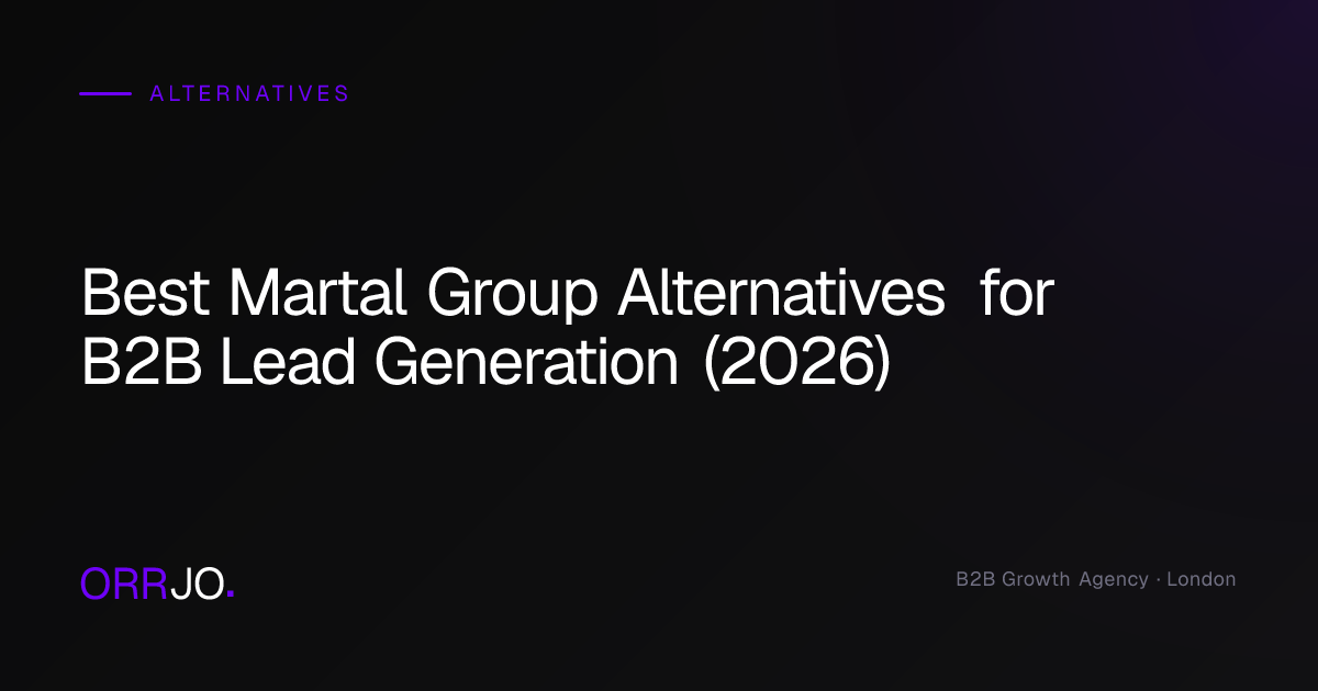 Best Martal Group Alternatives for B2B Lead | ORRJO